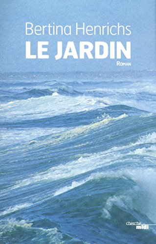 le jardin  