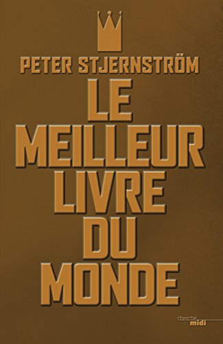 Meilleur livre du monde (le)