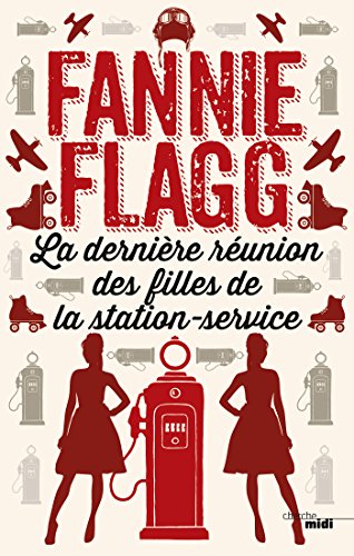 la dernière réunion des filles de la station-service  