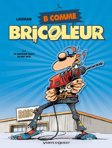 un bricoleur averti en vaut deux   [1]