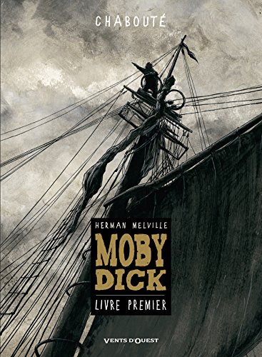 moby dick [Livre premier]