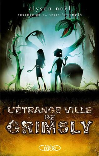 l' étrange ville de grimsly  