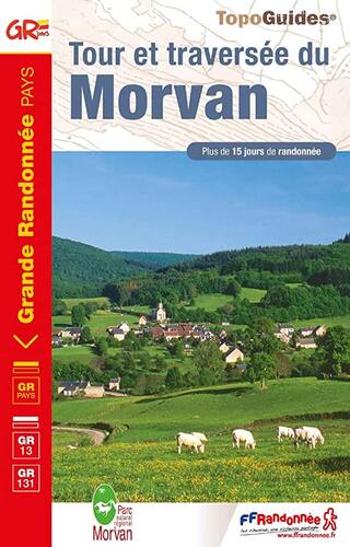 Tour et traversée du Morvan