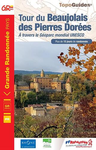 Tour du Beaujolais des Pierres Dorées