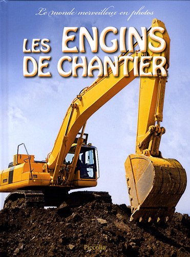 engins de chantier (les )