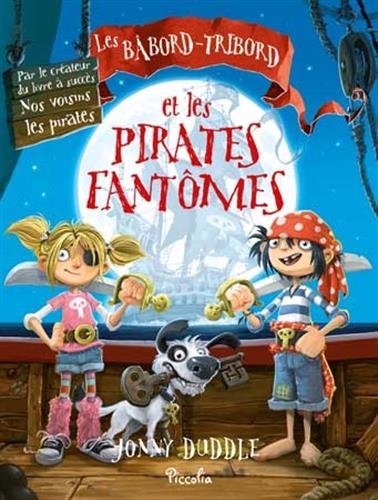 Babord-tribord/et les pirates fantomes (Les)