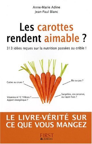 les carottes rendent aimable ?  