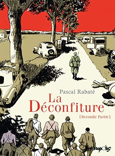 la déconfiture   [Seconde partie]