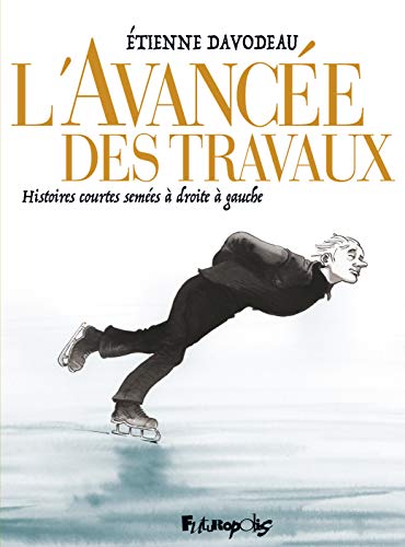 l' avancée des travaux  