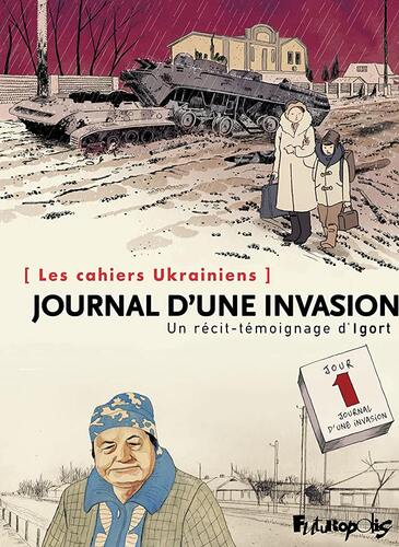les cahiers ukrainiens, t02. journal d'une invasion   [2]