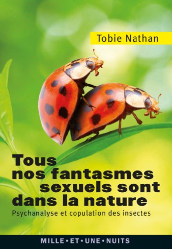 tous nos fantasmes sexuels sont dans la nature [nÊ  619]