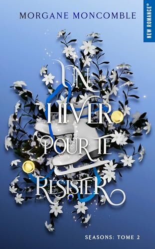 Hiver pour te résister (Un)