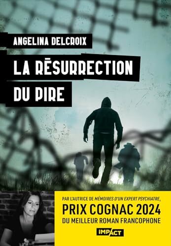 la résurrection du pire  