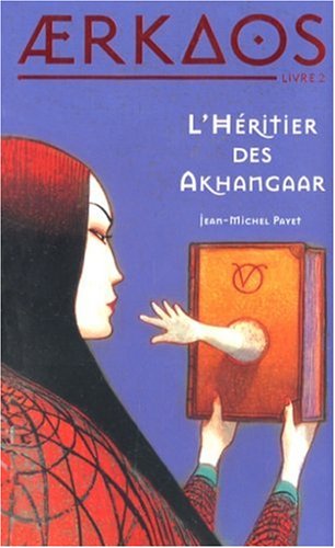 l' héritier des akhangaar   [2]