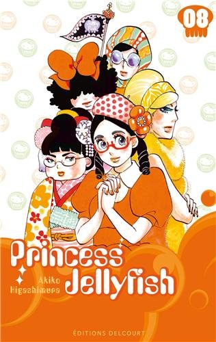 princess jellyfish ; tome 8 [08]