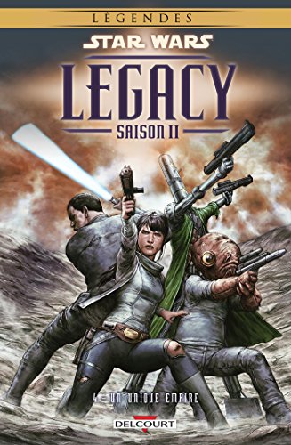 Legacy saison ii - un unique empire