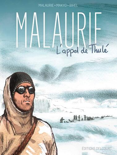 malaurie, l'appel de thulé