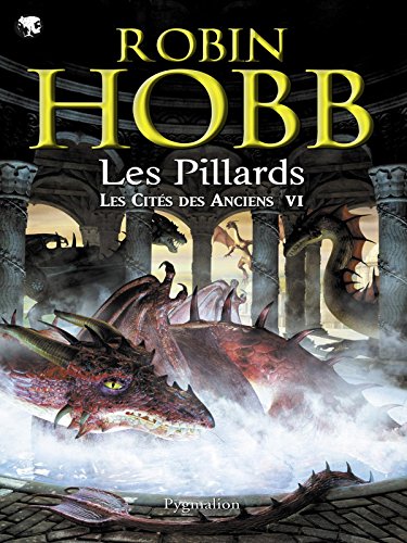 Les cites des anciens - les pillards