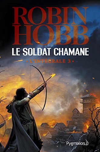 Le soldat chamane - l integrale 3