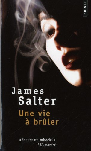 une vie à brûler   [P2629]