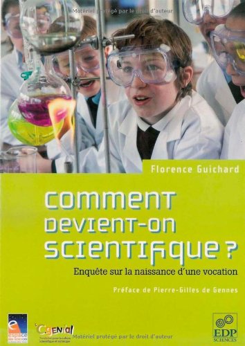 Comment devient-on scientifique ?