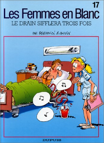 Le drain sifflera trois fois