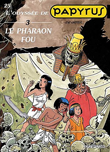 Pharaon fou (Le)