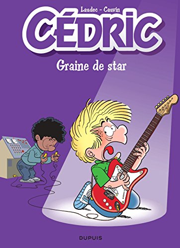 cédric, t26. graine de star [26]