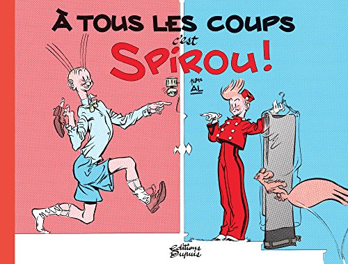 A tous les coups, c est Spirou