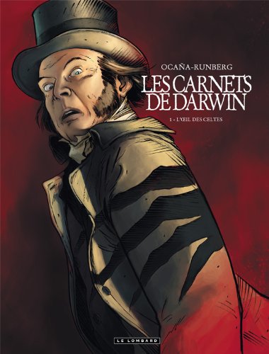 carnets de darwin (les), tome 1 :  l'oeil des celtes