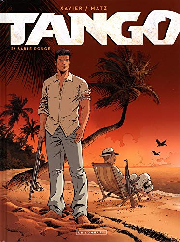 tango ; tome 2 : sable rouge [2]