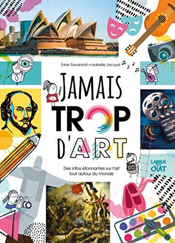 jamais trop d'art [[illustrations], Isa]