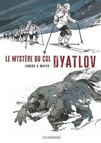 le mystère du col dyatlov  