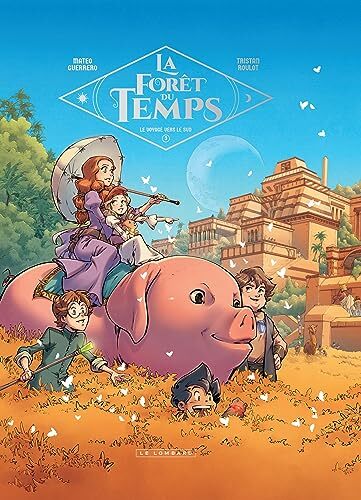 la forêt du temps - le voyage vers le sud t3   [3]