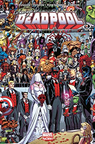 Deadpool - mariage de deadpool (le)