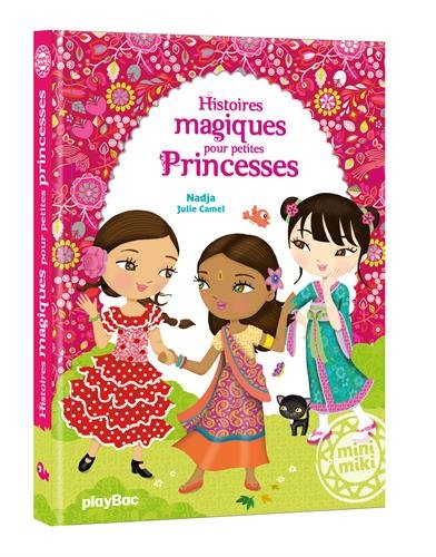 Histoires magiques pour petites princesses