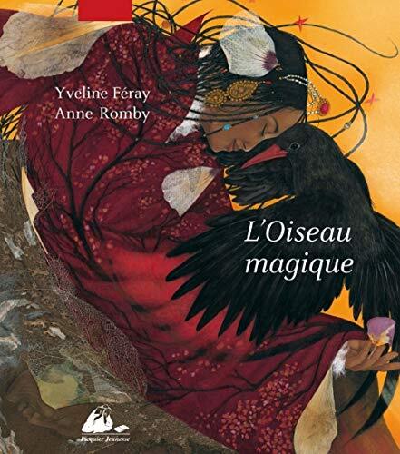 l' oiseau magique  