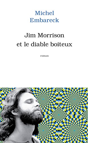 jim morrison et le diable boiteux
