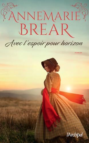 avec l'espoir pour horizon