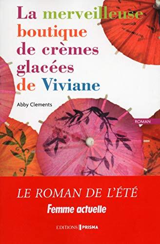 Merveilleuse boutique de cremes glacees de viviane (la)