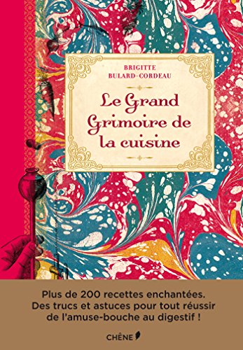 le grand grimoire de la cuisine  