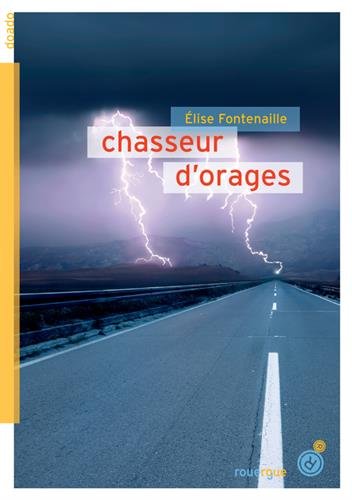 chasseur d'orages