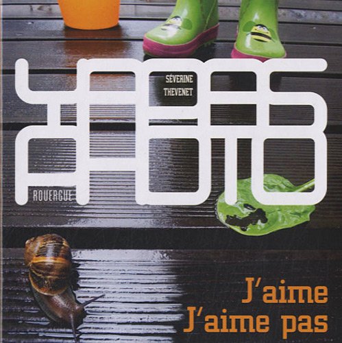 j'aime, j'aime pas