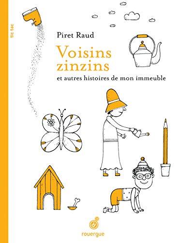 voisins zinzins