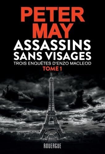 assassins sans visages, t01. trois enquêtes d'enzo macleod [1]