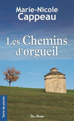 les chemins d'orgueil  