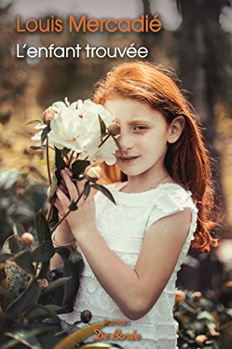 l' enfant trouvée  