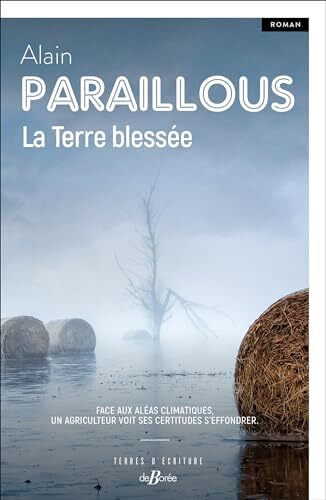 la terre blessée  