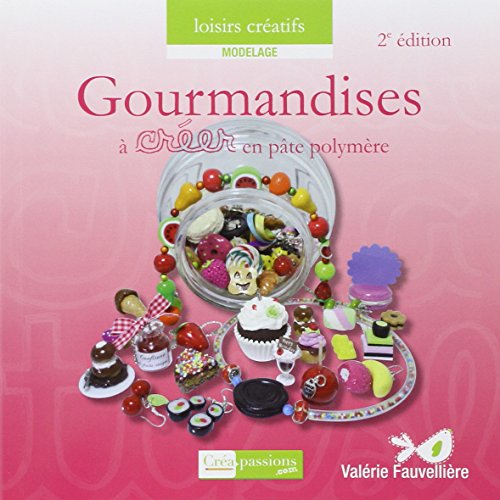 Gourmandises a creer en pate a sel