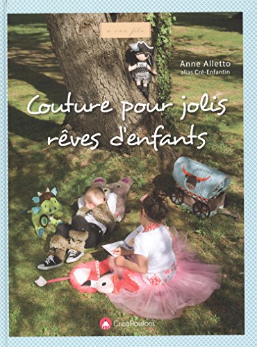 Couture pour jolis rêves d enfants